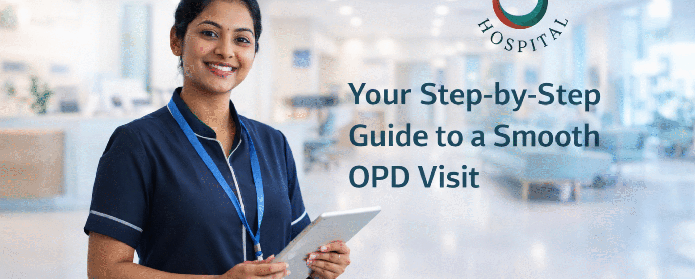 Your Step-by-Step Guide to a Smooth OPD Visit